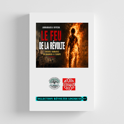 Le feu de la révolte (Annamaria Rivera)