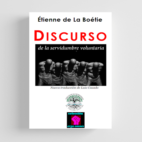 Discurso de la servidumbre voluntaria (Étienne de la Boétie)